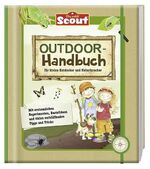 ISBN 9783942453998: Scout - Outdoor-Handbuch - für kleine Entdecker und Naturforscher