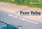 ISBN 9783942454032: Purer Unfug