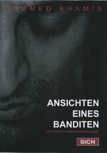 ISBN 9783942503198: Ansichten eines Banditen - Das Schicksal eines Migrantenjungen