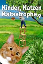 ISBN 9783942514217: Kinder, Katzen, Katastrophen: Anthologie