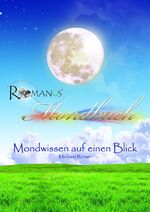 ISBN 9783942520027: Mondbuch : Mondwissen auf einen Blick