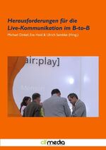 ISBN 9783942554039: Herausforderungen für die Live-Kommunikation im B-to-B