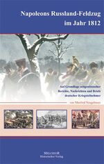 ISBN 9783942562430: Napoleons Russland-Feldzug 1812