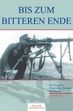 ISBN 9783942562478: Bis zum bitteren Ende