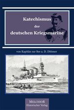 ISBN 9783942562898: Katechismus der Deutschen Kriegsmarine