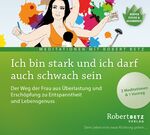 ISBN 9783942581936: Ich bin stark und ich darf auch schwach sein