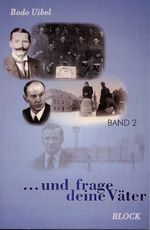 ISBN 9783942589192: ... und frage deine Väter - Band 2: Frühe Prägungen