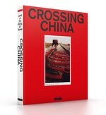 ISBN 9783942597128: CROSSING CHINA - Land of the Rising Art Scene