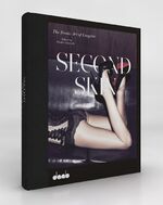 ISBN 9783942597142: SECOND SKIN - The Erotic Art of Lingerie