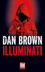 Dan Brown: Illuminall ZUSTAND SEHR GUT