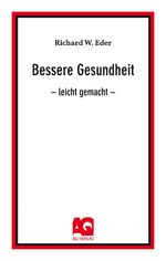 Bessere Gesundheit - leicht gemacht