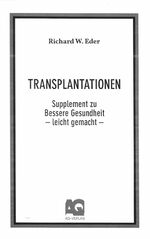 ISBN 9783942701433: Transplantationen - Supplement zu Bessere Gesundheit