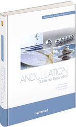 ISBN 9783942772204: Andullation - Quelle der Gesundheit