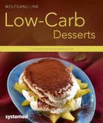 ISBN 9783942772952: Low-Carb-Desserts - 40 Desserts mit wenig Kohlenhydraten