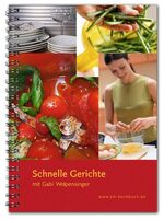 ISBN 9783942777049: Schnelle Gerichte. Kochbuch für das Modell Themomix TM 31