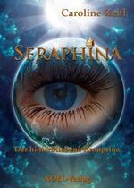 ISBN 9783942802055: Seraphina â€“ Der hinterbliebene Kronzprinz