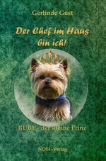 ISBN 9783942802697: Ruby - der kleine Prinz - Der Chef im Haus bin ich!