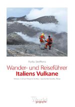 ISBN 9783942838061: Wander- und Reiseführer Italiens Vulkane – Vesuv, Campi Flegrei, Ischia, Liparische Inseln, Ätna