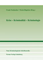 ISBN 9783942865654: Krise – Kriminalität – Kriminologie