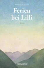 ISBN 9783942884051: Ferien bei Lilli