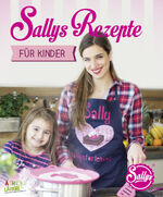 ISBN 9783942906258: Sallys Rezepte für Kinder