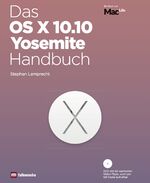 ISBN 9783942983129: Das OS X 10.10 Yosemite Handbuch