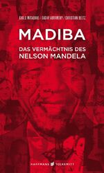 ISBN 9783942989688: Madiba - Das Vermächtnis des Nelson Mandela