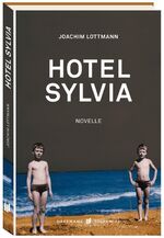 ISBN 9783942989947: Hotel Sylvia