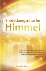 ISBN 9783943033137: Entdeckungsreise im Himmel