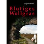 ISBN 9783943048049: Blutiges Wollgras