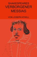 ISBN 9783943070347: Shakespeares verborgener Messias