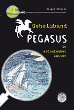 Holger Schulze: Geheimbund Pegasus in st Holger Schulze: Geheimbund Pegasus in st