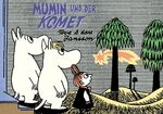 ISBN 9783943143997: Mumin und der Komet