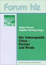 ISBN 9783943192445: Die Volksrepublik China - Partner und Rivale