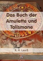 ISBN 9783943208627: Das Buch der Amulette und Talismane