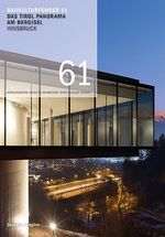 ISBN 9783943242058: Baukulturführer 61 Museum am Bergisel – Das Tirol Panorama, Innsbruck – Architekten: stoll.wagner ziviltechnikergesellschaft mbh, Innsbruck