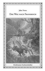 ISBN 9783943275292: Der Weg nach Frankreich