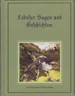 Lebuser Sagen und Geschichten - für die Jugend