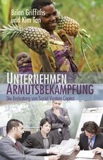 Tan, Kim/Griffiths, Brian: Unternehmen A