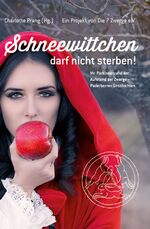 ISBN 9783943380491: Schneewittchen darf nicht sterben - Mr. Parkinson und der Aufstand der Zwerge