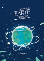 ISBN 9783943417166: EARTH unplugged