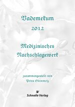 ISBN 9783943422023: Vademekum 2012 Medizinisches Nachschlagewerk