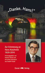 ISBN 9783943425666: Danke, Hans!“ - Zur Erinnerung an Hans Koschnick 1929-2016