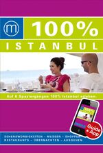 ISBN 9783943502039: 100% Cityguide Istanbul inkl. App