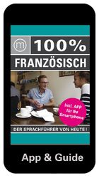 ISBN 9783943502152: 100% Sprachguide Französisch - Sprachführer inkl. App