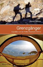 ISBN 9783943528305: Grenzgänger - Expedition auf den Putha Hiunchuli (7246 m) : Erlebnisbericht (Nepal)