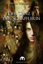 ISBN 9783943531442: Der Tanz der Schäfflerin