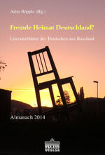 ISBN 9783943583533: Fremde Heimat Deutschland? – Literaturblätter der Deutschen aus Russland