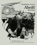 ISBN 9783943603545: Abriß – Ur-Rumbalotte, Annex 1, Reportagen