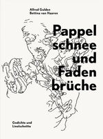 ISBN 9783943628074: Pappelschnee und Fadenbrüche – Gedichte und Linolschnitte